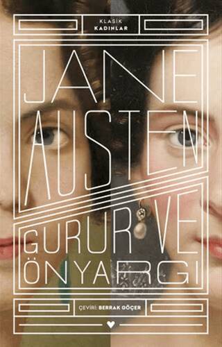 Gurur ve Önyargı - Klasik Kadınlar - 1