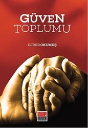 Güven Toplumu - Maarif Mektepleri