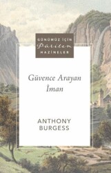 Güvence Arayan İman - Ahit Yayınları