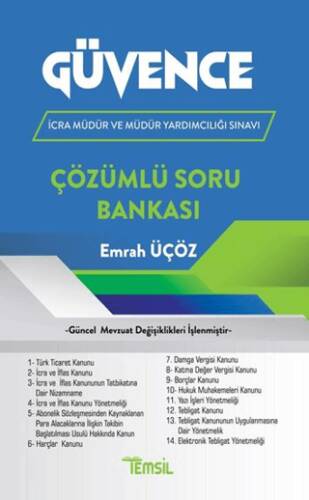Güvence İcra Müdürlüğü ve Müdür Yardımcılığı Sınavlarına Hazırlık Çözümlü Soru Bankası - 1