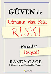 Güvende Olmanın Yeni Yolu Risk! - 1