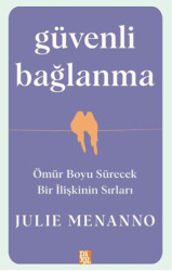 Güvenli Bağlanma - 1