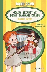 Güvenli Hayat 5 - Görgü Nezaket ve Doğru Davranış Kulübü - Doğan Çocuk