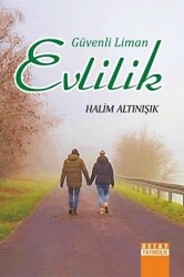 Güvenli Liman Evlilik - 1