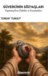 Güvercinin Gözyaşları - Güneşyolu Yapım Yayın