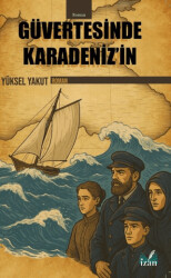 Güvertesinde Karadeniz’in - İzan Yayıncılık
