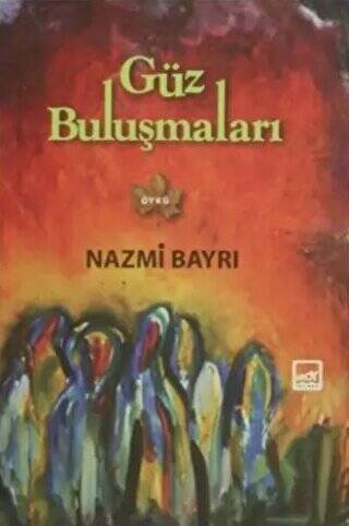 Güz Buluşmaları - 1