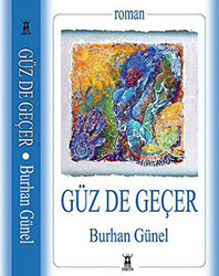 Güz de Geçer - 1