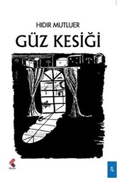 Güz Kesiği - Klaros Yayınları