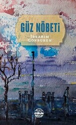 Güz Nöbeti - 1