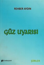 Güz Uyarısı - 1