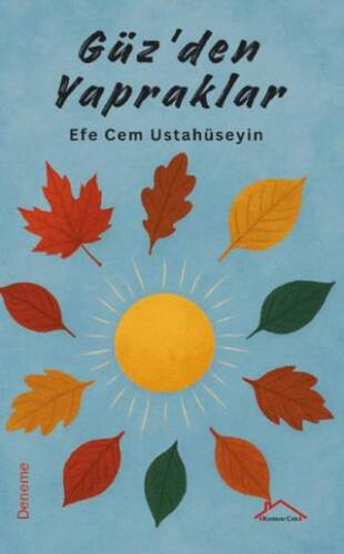 Güz’den Yapraklar - 1