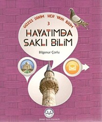 Güzel Dinim Her Yanı Bilim 3 - Hayatımda Saklı Bilim - 1