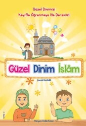 Güzel Dinim İslam - 1