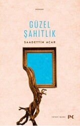 Güzel Şahitlik - 1