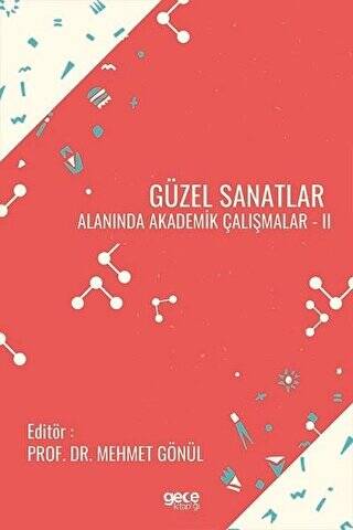 Güzel Sanatlar Alanında Akademik Çalışmalar - 2 - 1