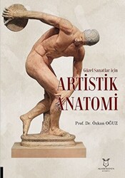 Güzel Sanatlar için Artistik Anatomi - 1