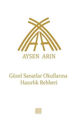 Güzel Sanatlar Okullarına Hazırlık Rehberi - 1