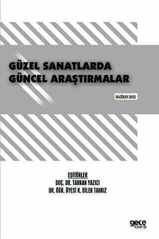 Güzel Sanatlarda Güncel Araştırmalar - 1