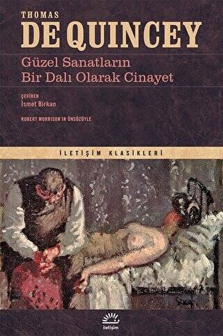 Güzel Sanatların Bir Dalı Olarak Cinayet - 1