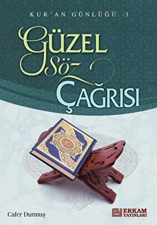 Güzel Söz Çağrısı - 1