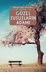 Güzel Susuşların Adamı - 1