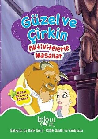 Güzel ve Çirkin - Aktivitelerle Masallar - 1