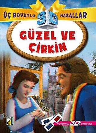 Güzel ve Çirkin - Üç Boyutlu Masallar - 1