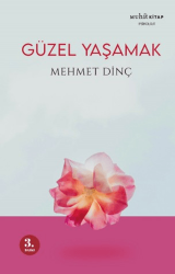 Güzel Yaşamak - Muhit Kitap