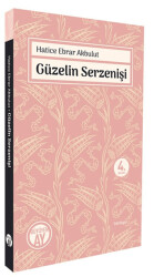 Güzelin Serzenişi - Büyüyen Ay Yayınları