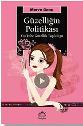 Güzelliğin Politikası - İletişim Yayınevi