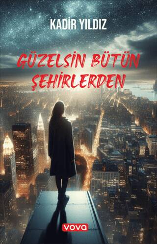 Güzelsin Bütün Şehirlerden - 1