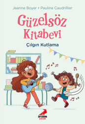 Güzelsöz Kitabevi - Çılgın Kutlama - Erdem Çocuk