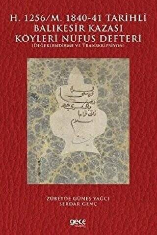 H. 1256-M. 1840-41 Tarihli Balıkesir Kazası Köyleri Nüfus Defteri - 1