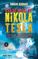 H. A. A. R. P. Silahı ve Nikola Tesla - 1