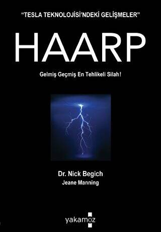Haarp - Gelmiş Geçmiş En Tehlikeli Silah! - 1