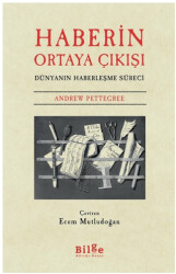 Haberin Ortaya Çıkışı - Bilge Kültür Sanat