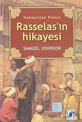 Habeşistan Prensi Rasselas`ın Hikayesi - 1