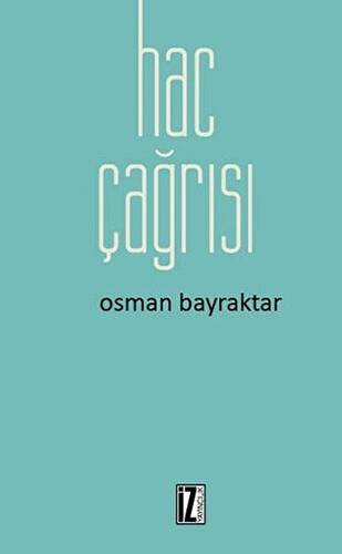 Hac Çağrısı - 1