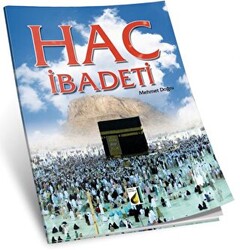 Hac İbadeti - 1