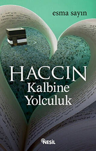 Haccın Kalbine Yolculuk - 1