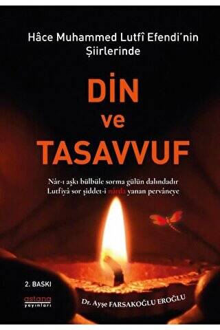 Hace Muhammed Lutfi Efendi’nin Şiirlerinde Din ve Tasavvuf - 1