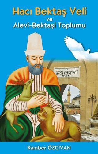 Hacı Bektaş Veli ve Alevi-Bektaşi Toplumu - 1
