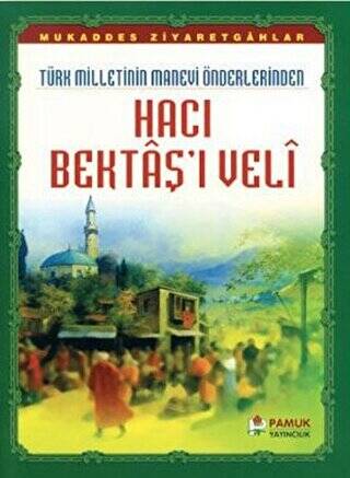 Hacı Bektaş’ı Veli Evliya-017 - 1