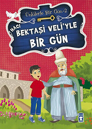 Hacı Bektaşi Veli’yle Bir Gün - 1