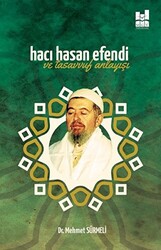 Hacı Hasan Efendi ve Tasavvuf Anlayışı - Mgv Yayınları