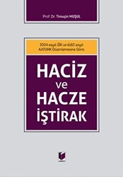 Haciz ve Hacze İştirak - 1