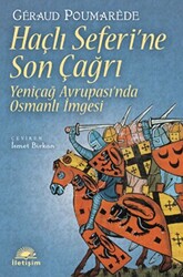 Haçlı Seferi’ne Son Çağrı - 1