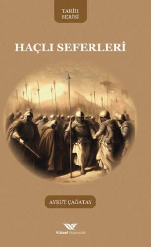 Haçlı Seferleri - 1