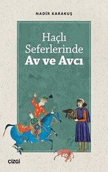 Haçlı Seferlerinde Av ve Avcı - 1